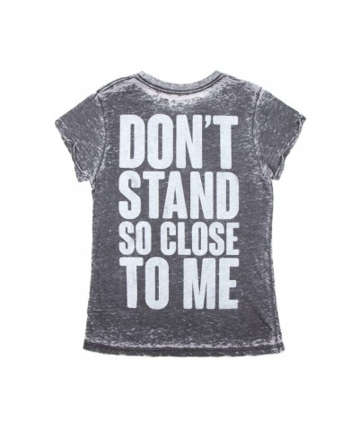 The Police Don't Stand So Close To Me Ladies Burnout Tee $18.72 Shirts